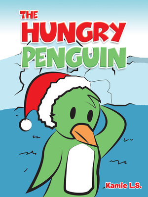 cover image of The Hungry Penguin